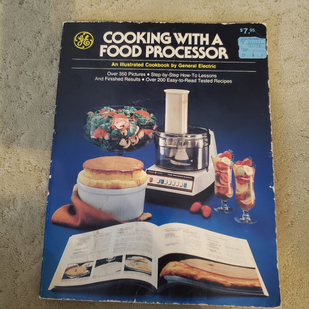 Vintage GE Cooking With A Food Processor Cook book Illustrated